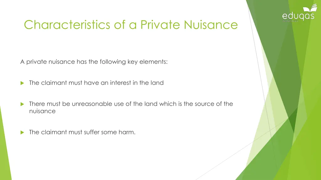 characteristics of a private nuisance