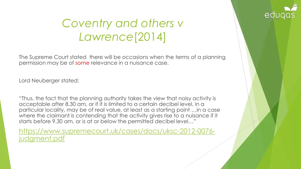 coventry and others v lawrence 2014