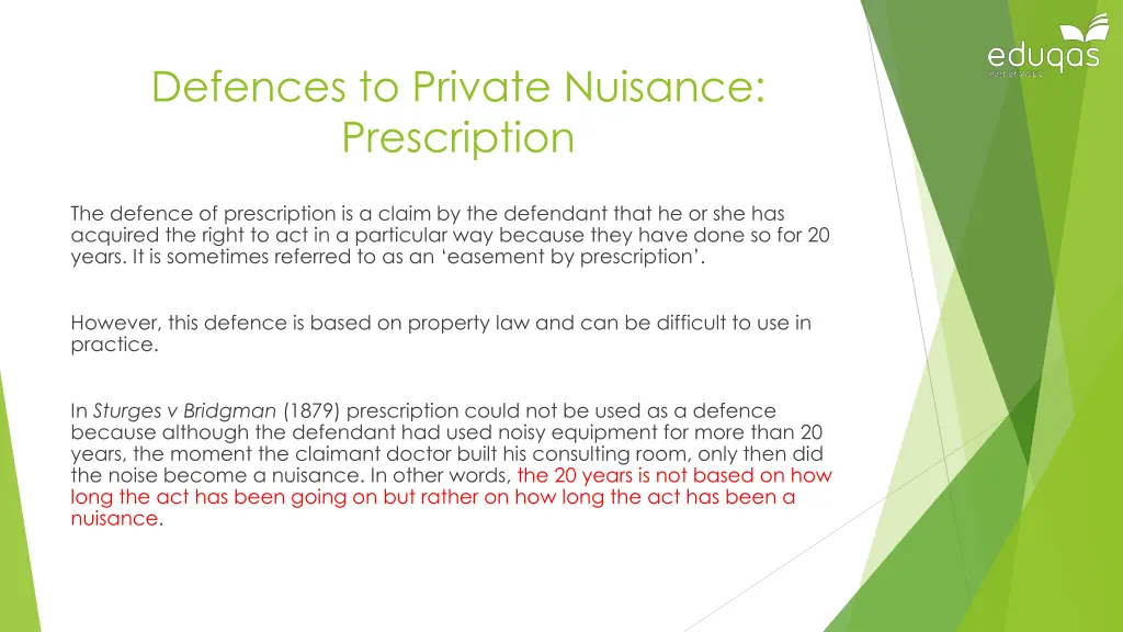 defences to private nuisance prescription