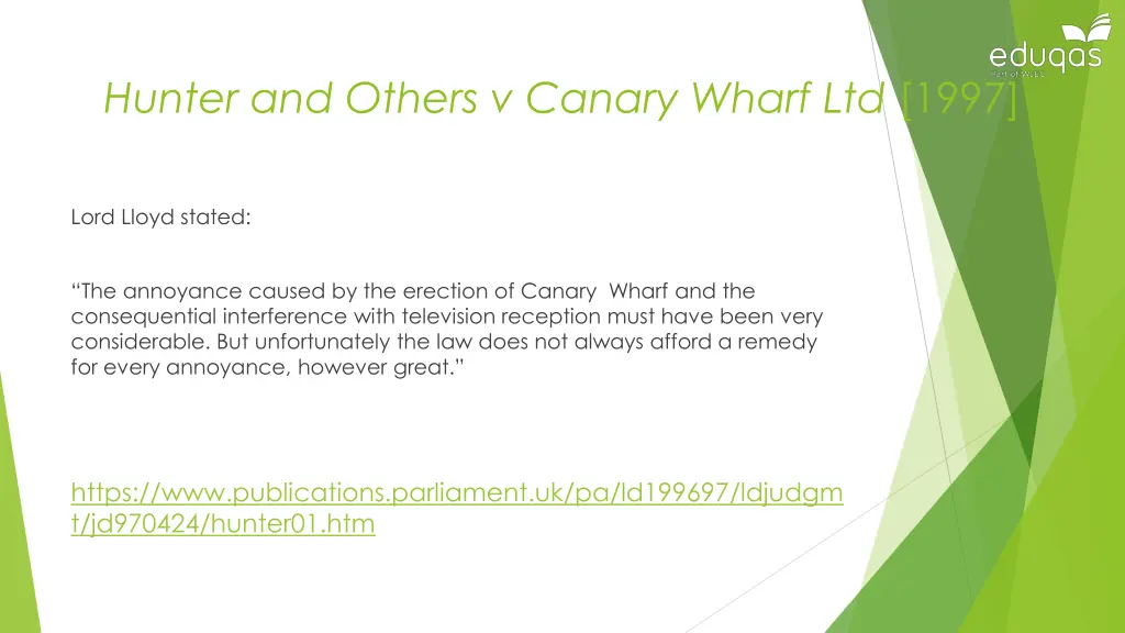 hunter and others v canary wharf ltd 1997