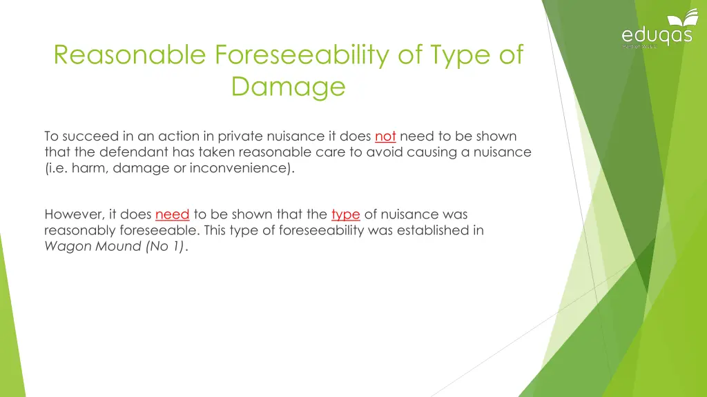 reasonable foreseeability of type of damage