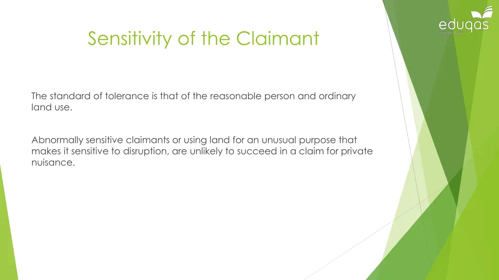 sensitivity of the claimant