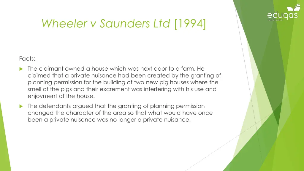 wheeler v saunders ltd 1994