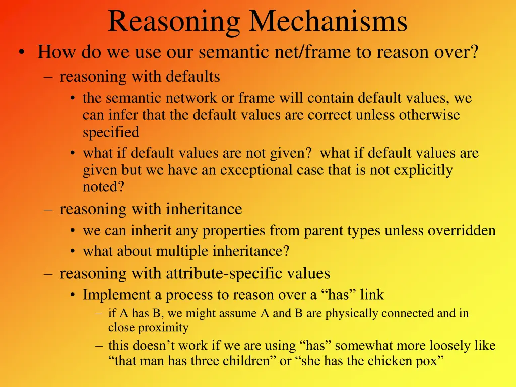 reasoning mechanisms how do we use our semantic