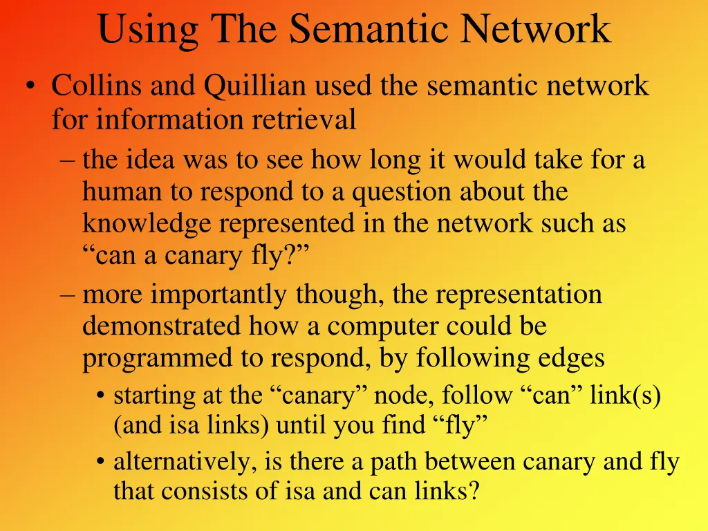 using the semantic network collins and quillian