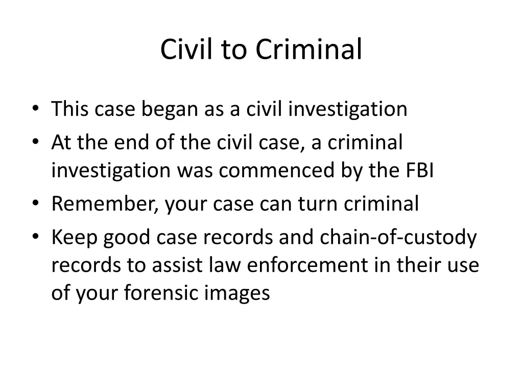 civil to criminal