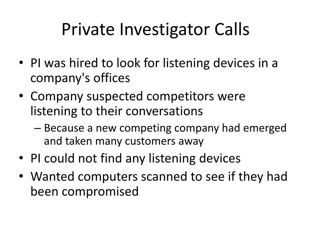 private investigator calls