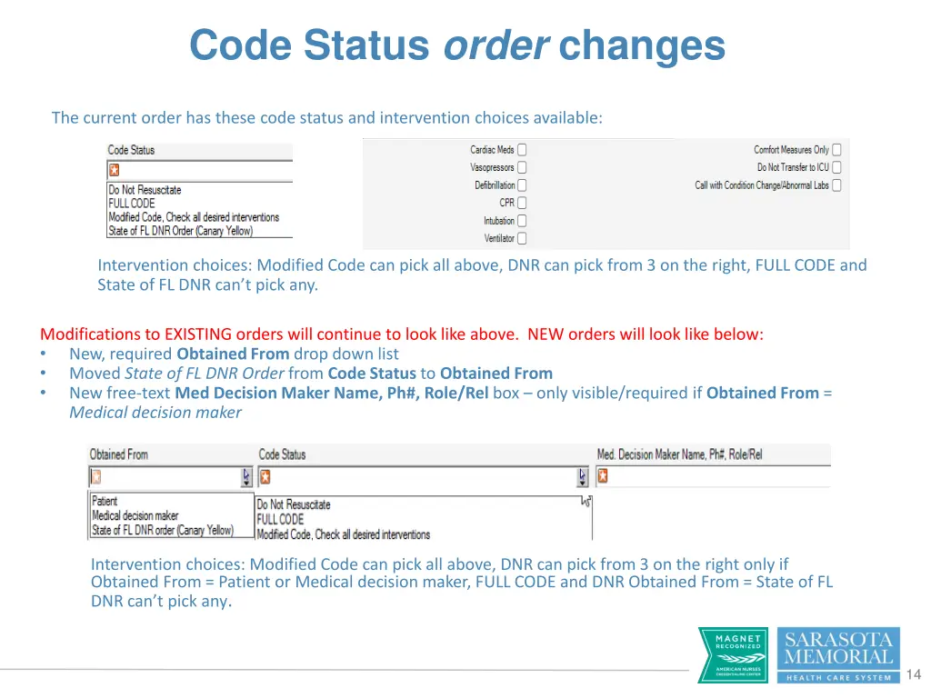 code status order changes