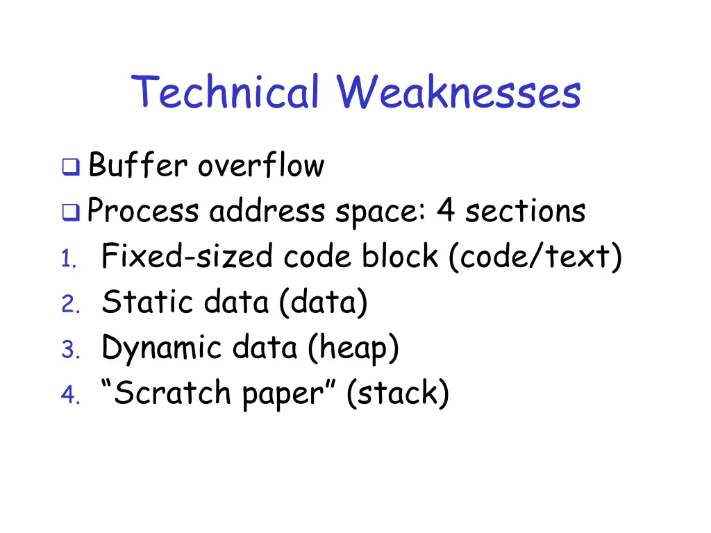 technical weaknesses