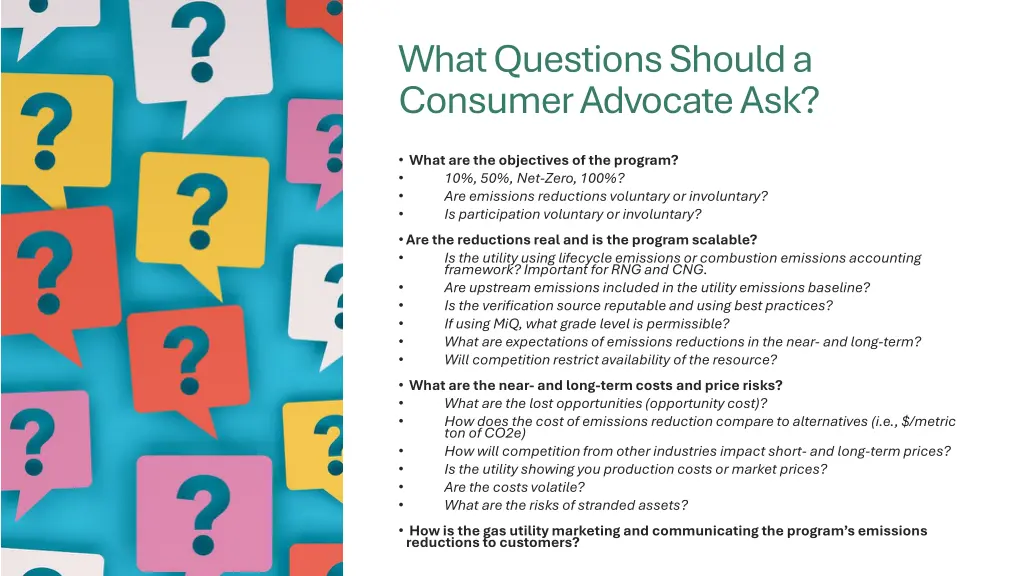 what questions should a consumer advocate ask