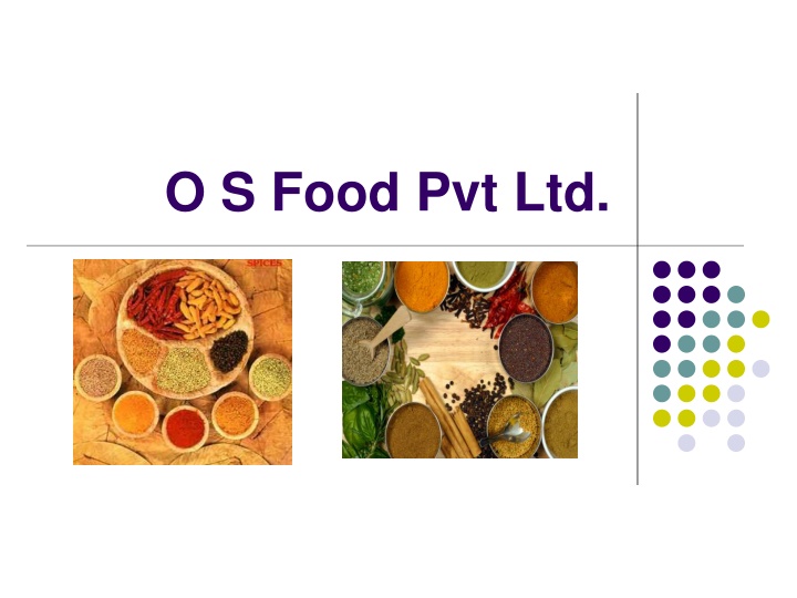 o s food pvt ltd