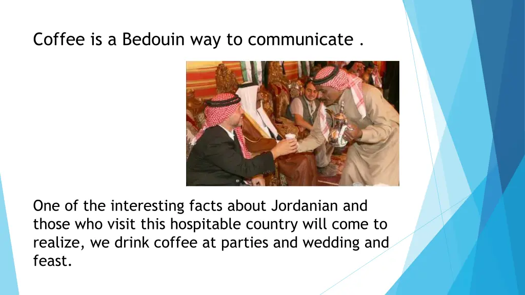 coffee is a bedouin way to communicate