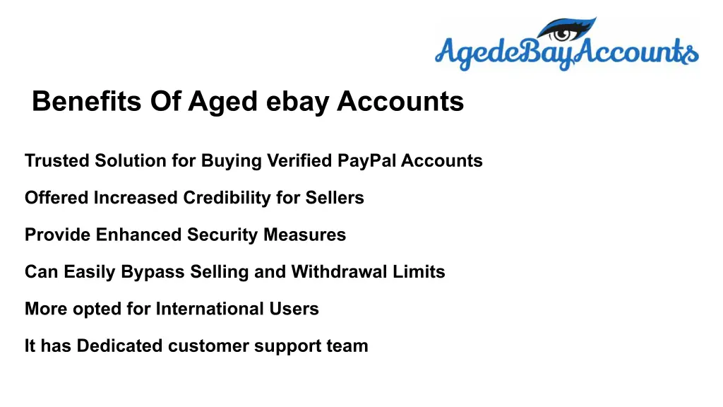 benefits of aged ebay accounts