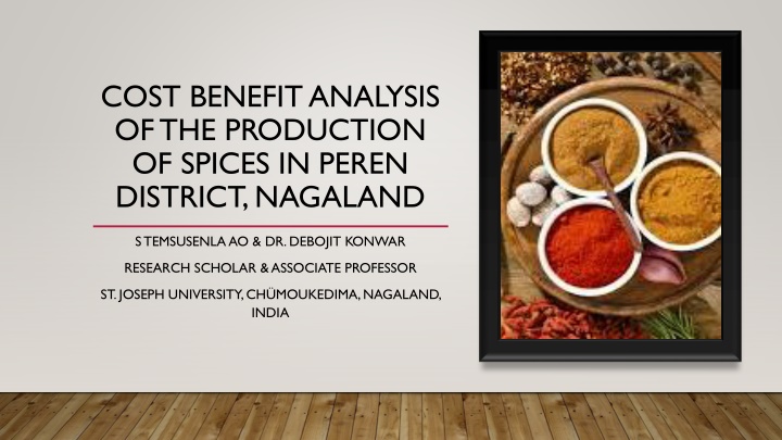 cost benefit analysis of the production of spices