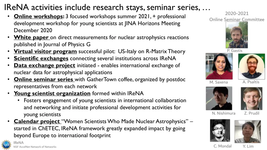 irena activities include research stays seminar