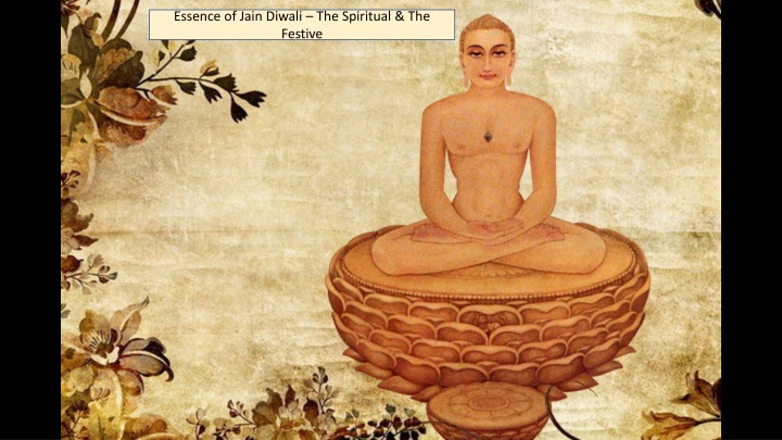 essence of jain diwali the spiritual the festive