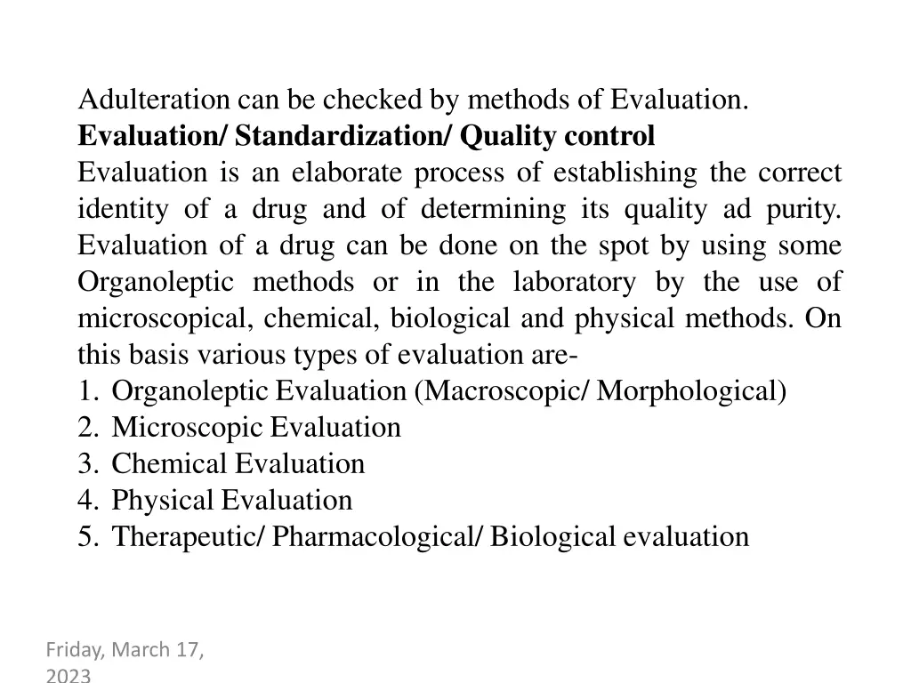 adulteration can be checked by methods