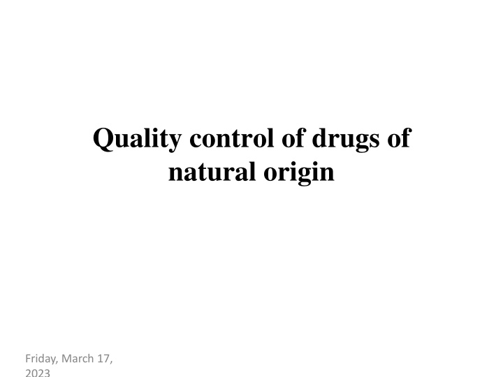 quality control of drugs of natural origin