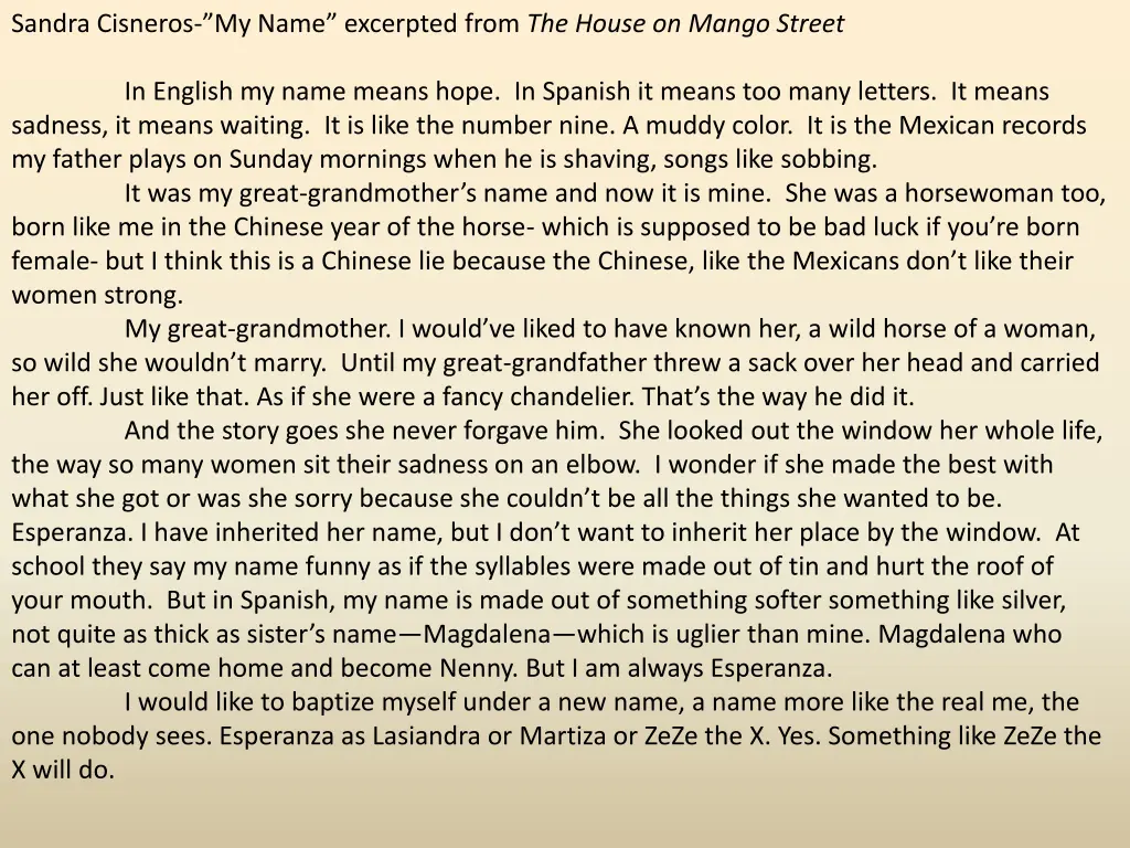 sandra cisneros my name excerpted from the house