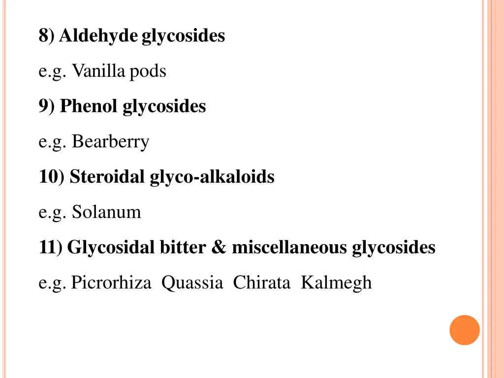 8 aldehyde glycosides