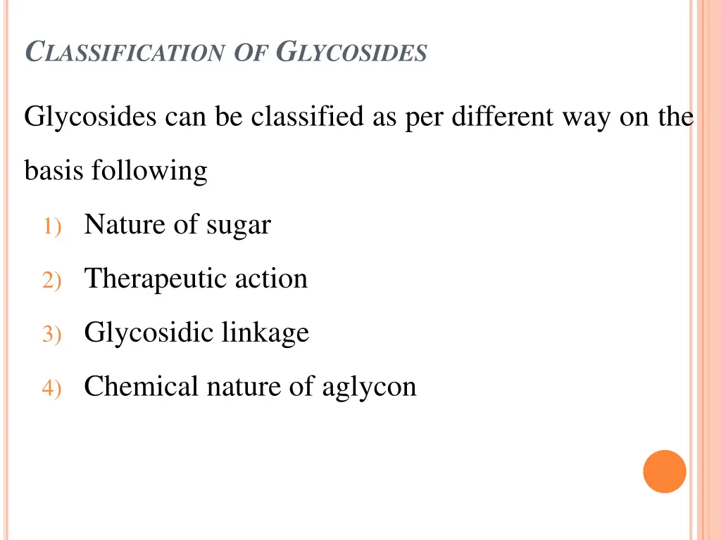 c lassification o f g lycosides