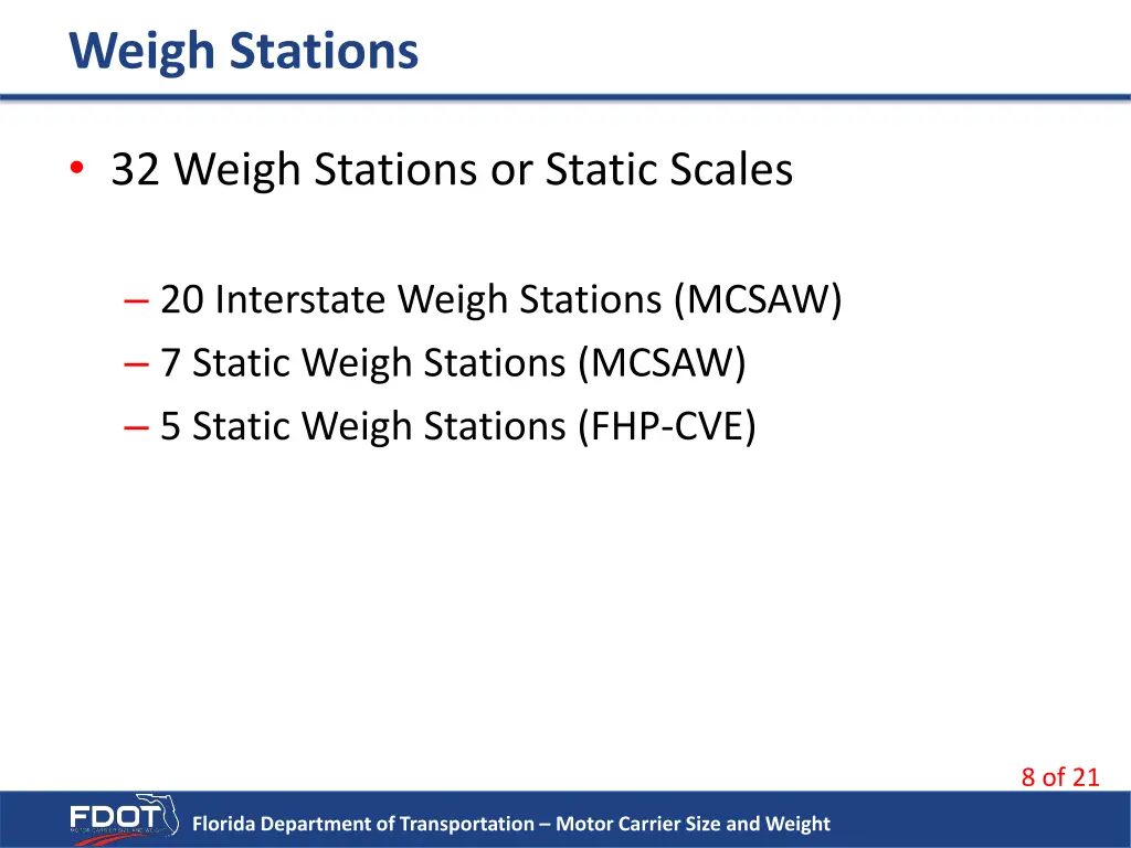 weigh stations