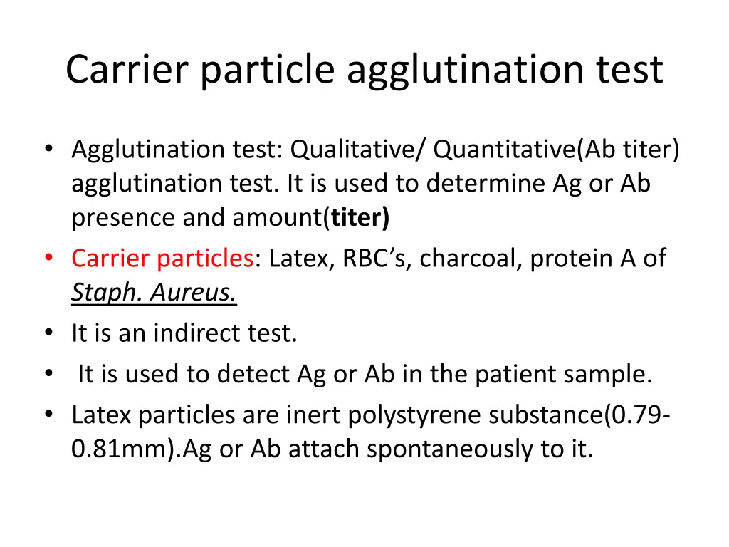 carrier particle agglutination test