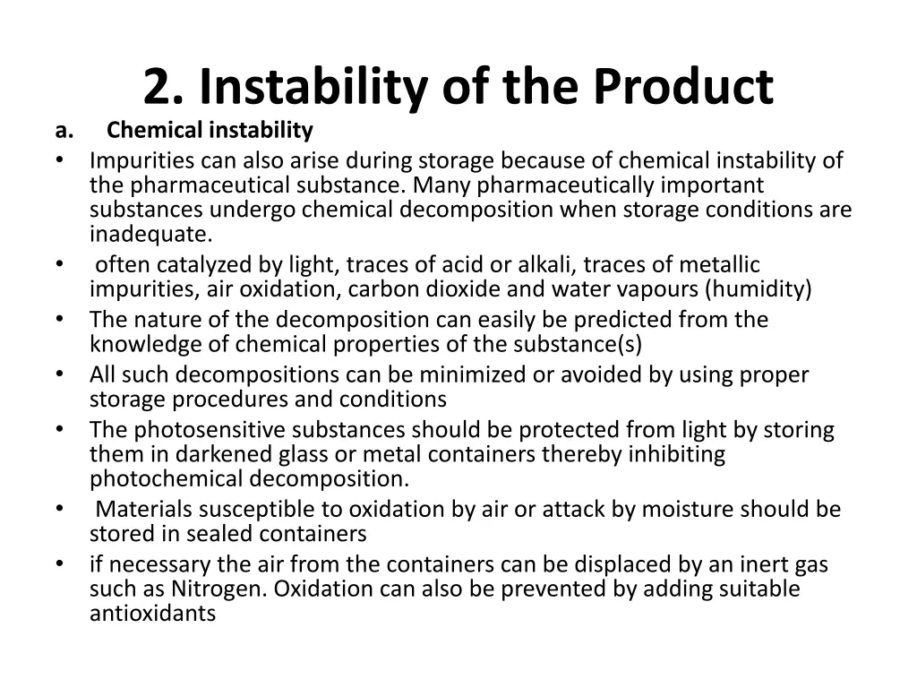 2 instability of the product chemical instability