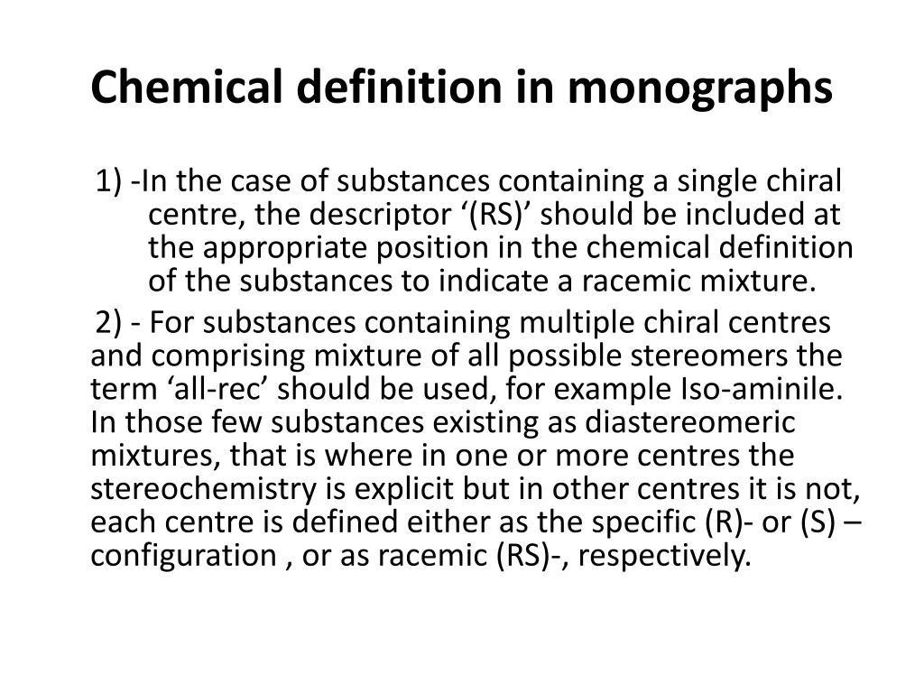 chemical definition in monographs