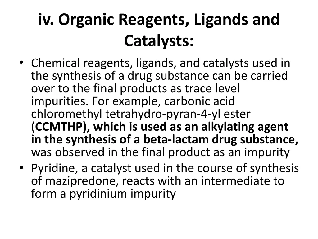 iv organic reagents ligands and catalysts