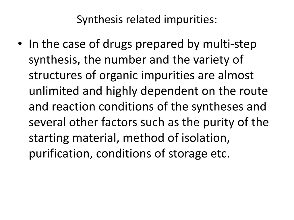 synthesis related impurities