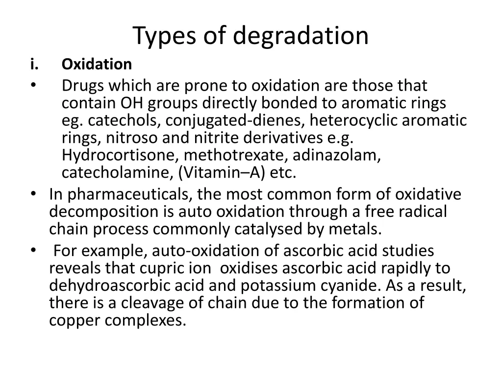 types of degradation