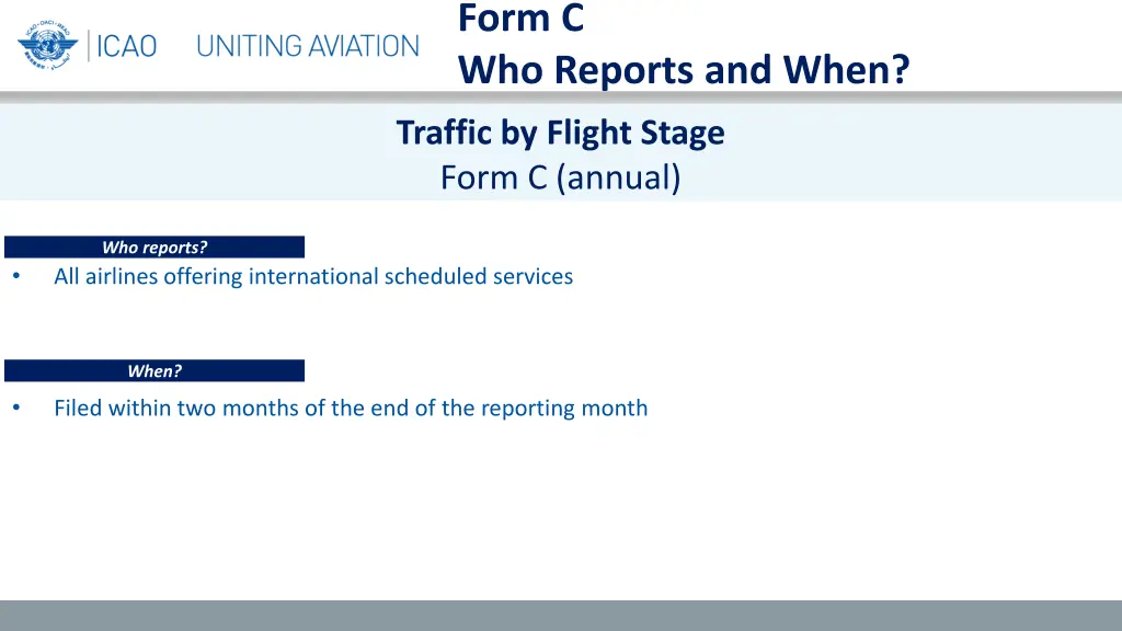 form c who reports and when