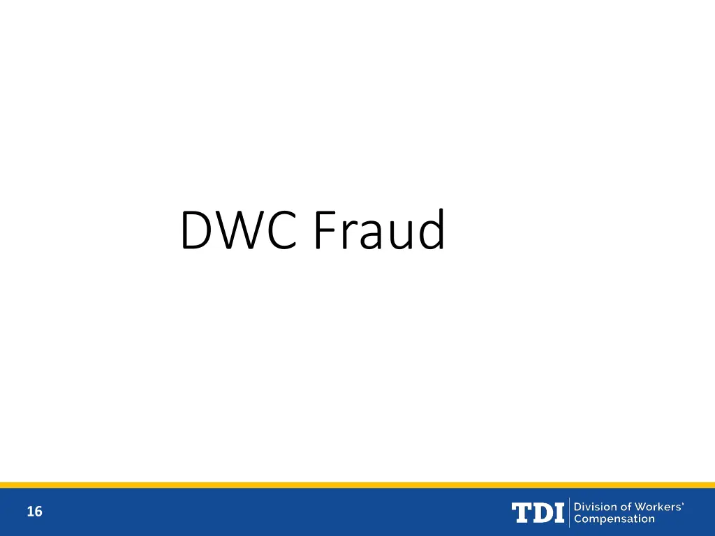 dwc fraud