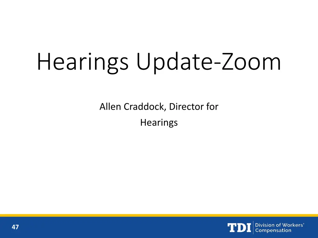 hearings update zoom