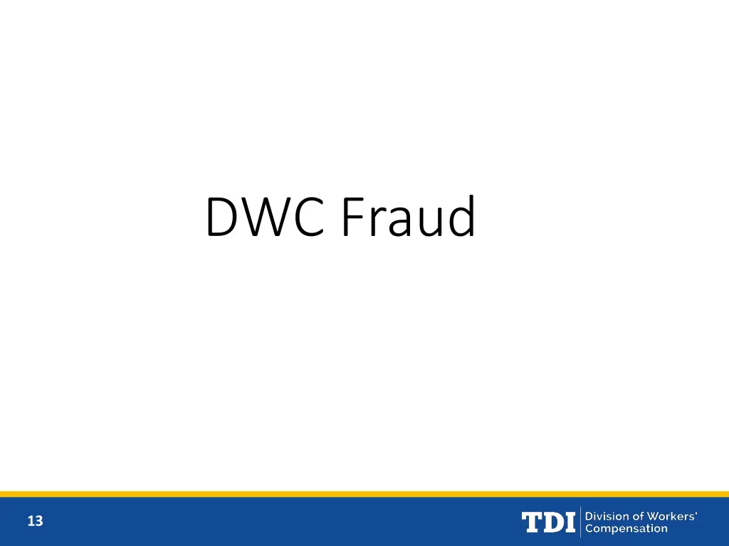 dwc fraud