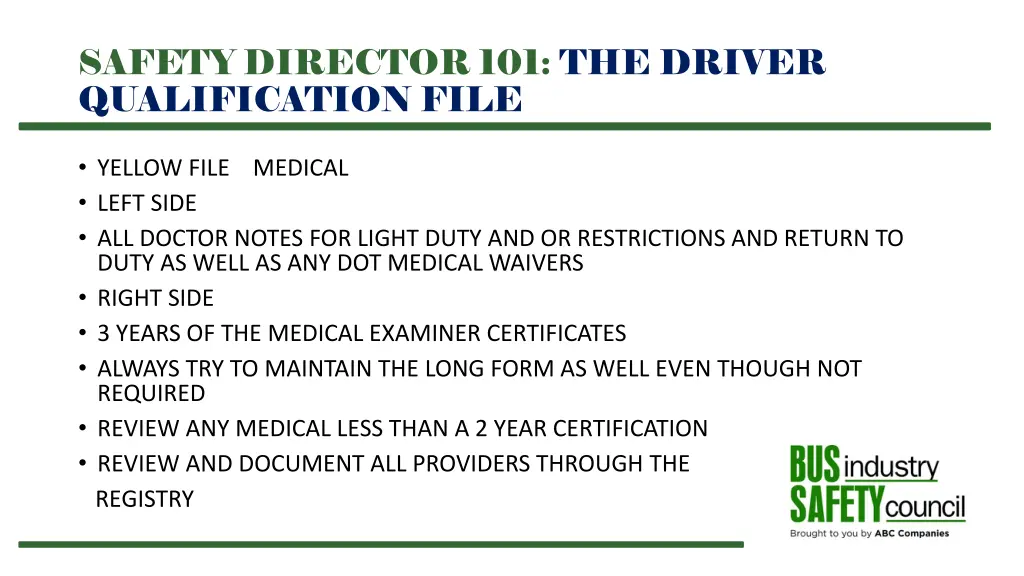 safety director 101 the driver qualification file 10