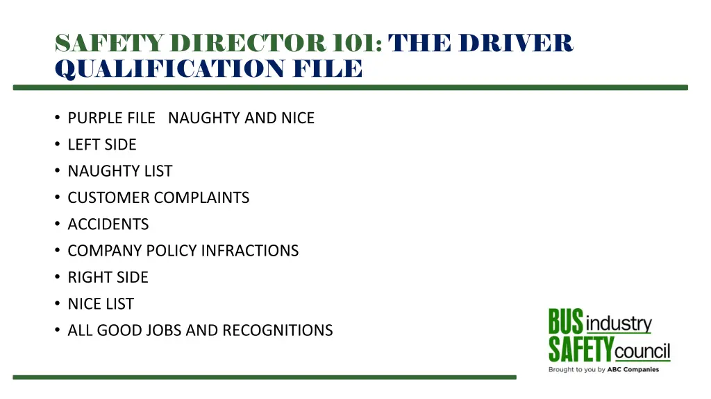 safety director 101 the driver qualification file 14