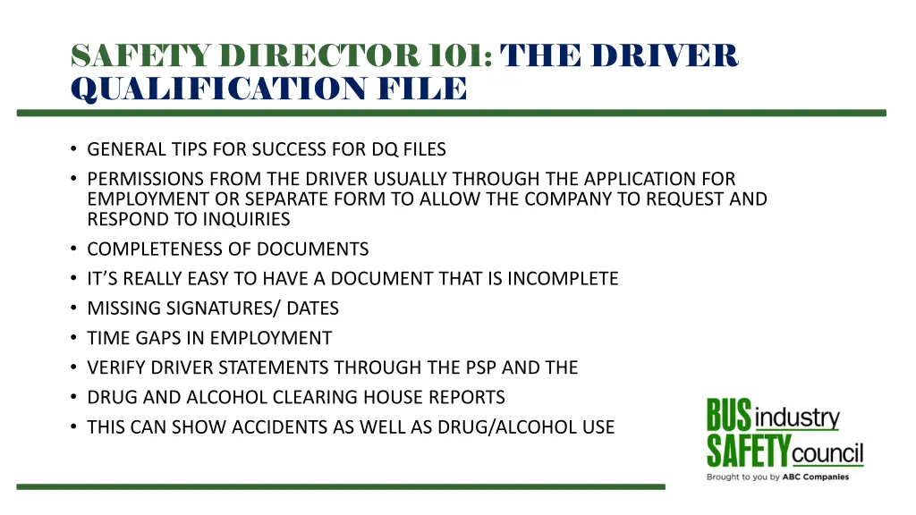 safety director 101 the driver qualification file 16