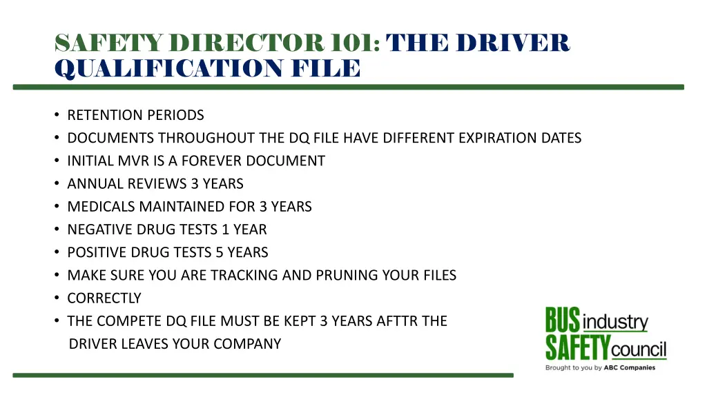 safety director 101 the driver qualification file 17