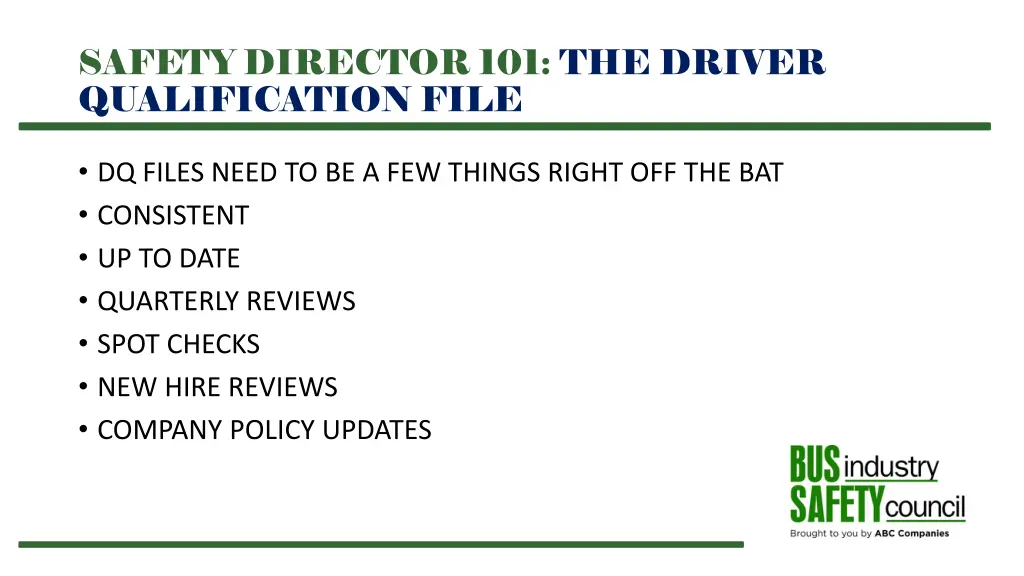 safety director 101 the driver qualification file 2