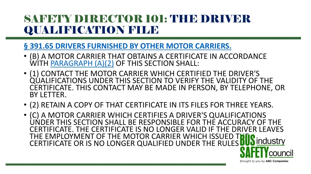 safety director 101 the driver qualification file 21