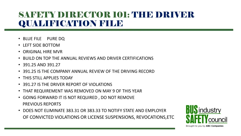 safety director 101 the driver qualification file 4