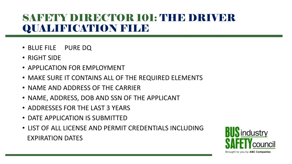 safety director 101 the driver qualification file 5