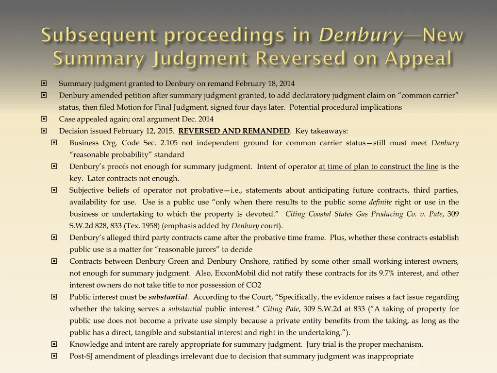 summary judgment granted to denbury on remand