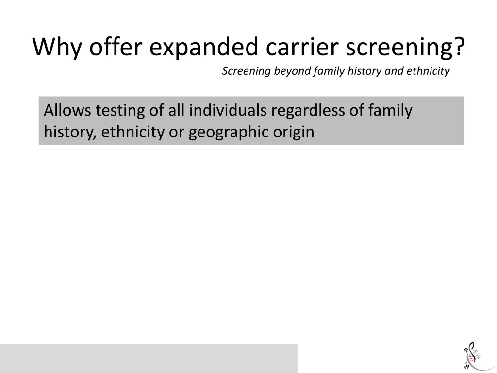 why offer expanded carrier screening screening