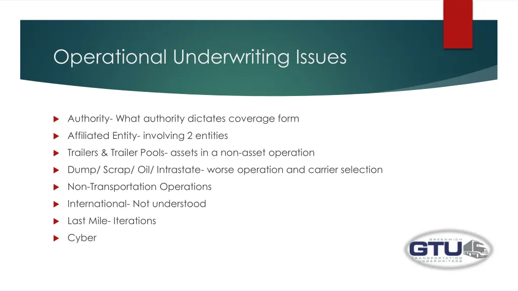 operational underwriting issues