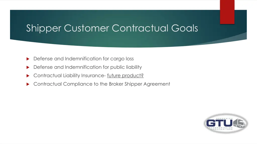 shipper customer contractual goals