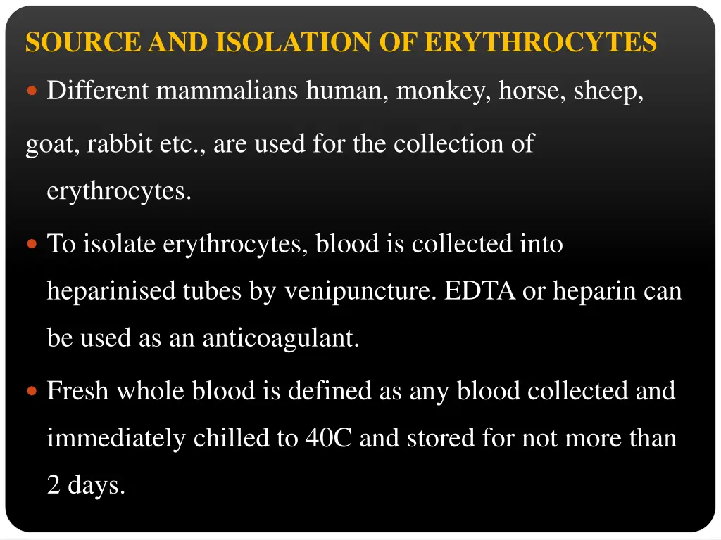 source and isolation of erythrocytes