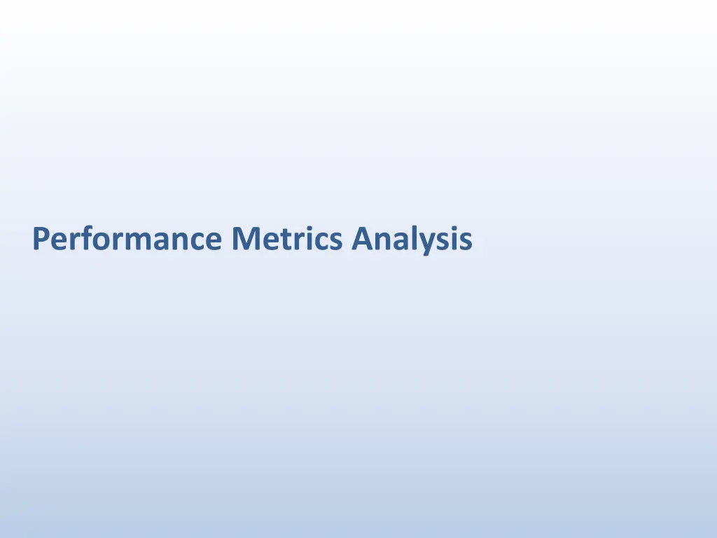 performance metrics analysis